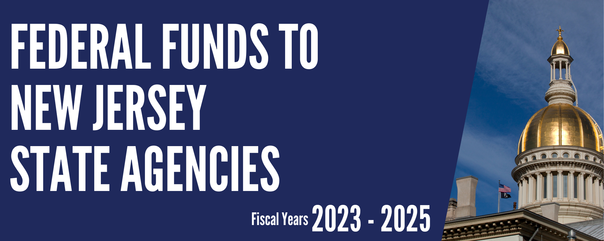 image: Ferderal Funds to New Jersey State Agencies